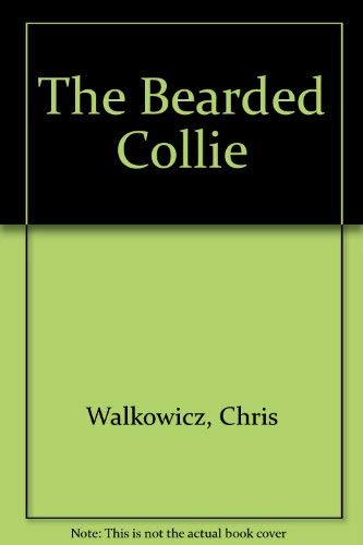 9780877141235: The Bearded Collie