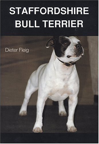 Beispielbild fr Staffordshire Bull Terrier zum Verkauf von Bingo Used Books