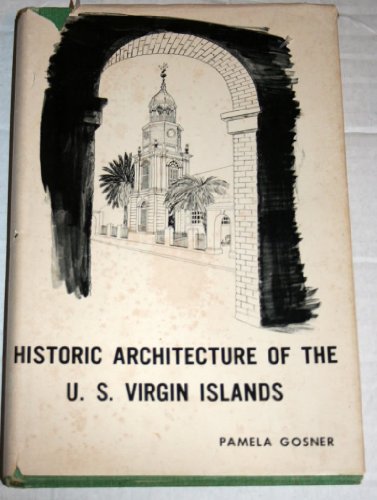 9780877160267: Plantation and Town: Historic Architecture of the United States Virgin Islands