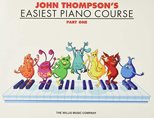 Easiest Piano Course: Part 1 - Thompson, John