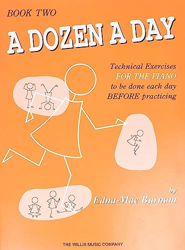 9780877180258: A Dozen a Day, Book 2: Technical Exercises for the Piano to Be Done Each Day Before Practicing