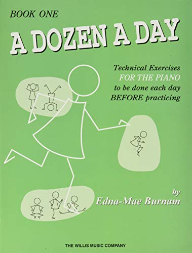 9780877180319: A Dozen a Day: Technical Exercises for the Piano to Be Done Each Day Before Practicing