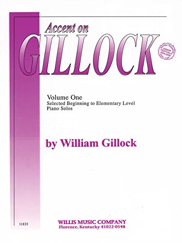 9780877180760: Accent On Gillock Book 1: National Federation of Music Clubs 2014-2016 Selection Early to Mid-elementary Level