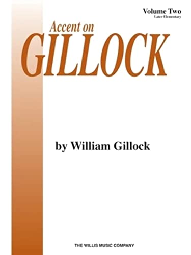 Beispielbild fr Accent on Gillock Volume 2 zum Verkauf von Blackwell's