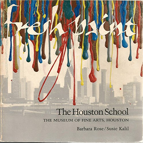 9780877190011: Fresh Paint: The Houston School
