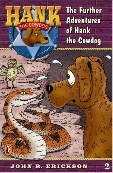 Stock image for The Further Adventures of Hank the Cowdog for sale by ThriftBooks-Dallas