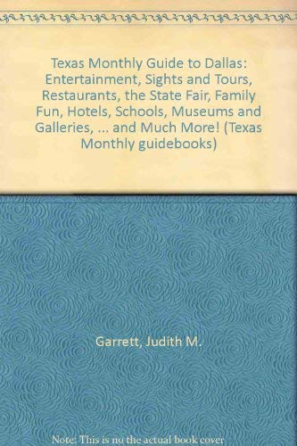 Stock image for Dallas (Texas Monthly Guidebooks) for sale by HPB-Diamond