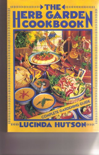 Beispielbild fr Herb Garden Cookbook zum Verkauf von Better World Books