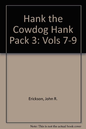 9780877192411: Hank the Cowdog Hank Pack 3 : Vols 7-9 (contents: stories #7 "The curse of the incredible priceless corncob" and #8 "The case of the one-eyed killer stud horse" and #9 "The case of the halloween ghost")