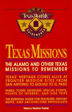 Stock image for Texas Missions (Lone Star Guides) for sale by Hawking Books