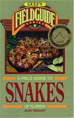 9780877192916: A Field Guide to Snakes of Florida (Gulf Publishing Field Guides)
