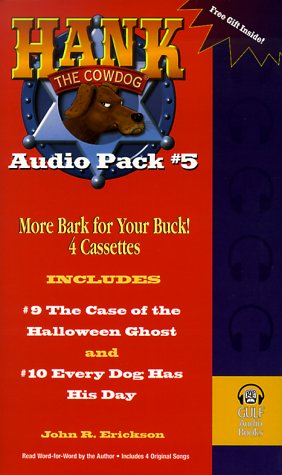 Hank Audio Pack 5 (Hank the Cowdog) (9780877193067) by Erickson, John R.