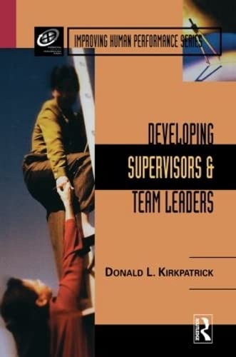 Stock image for Developing Supervisors and Team Leaders for sale by Better World Books
