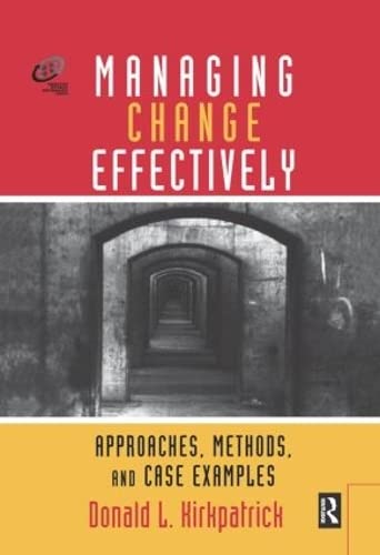 Beispielbild fr Managing Change Effectively: Approaches, Methods, and Case Examples (Improving Human Performance) zum Verkauf von WorldofBooks