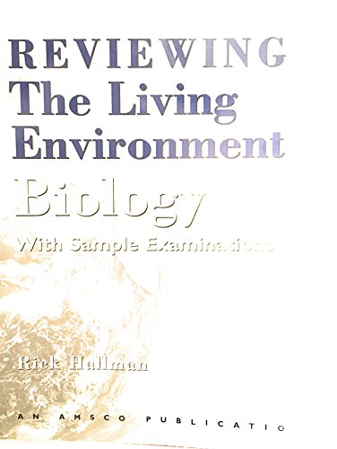 Beispielbild fr Reviewing the Living Environment: Biology With Sample Examinations (719P) zum Verkauf von Wonder Book