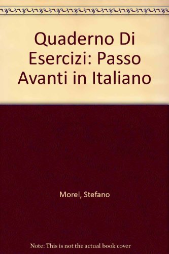 Beispielbild fr Quaderno Di Esercizi: Passo Avanti in Italiano zum Verkauf von Rob the Book Man
