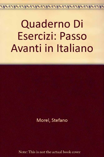 Stock image for Quaderno Di Esercizi: Passo Avanti in Italiano for sale by Rob the Book Man