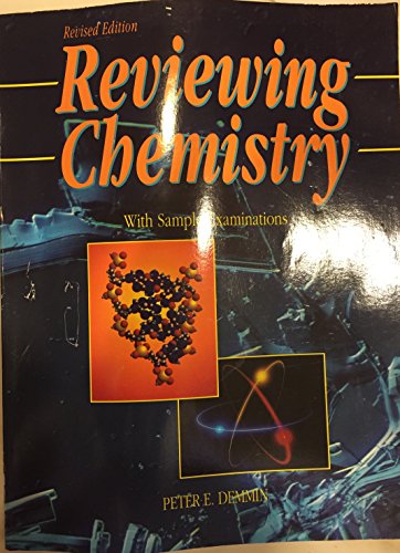 Reviewing Chemistry With Sample Examinations (9780877201243) by Peter E. Demmin