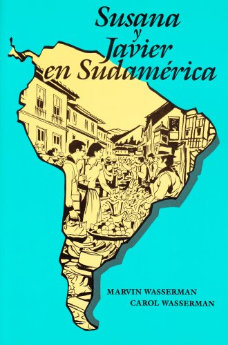 Beispielbild fr Susana Y Javier En Sudamerica (Spanish Edition) zum Verkauf von BooksRun