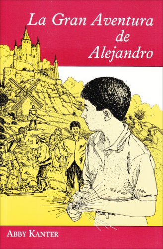 Beispielbild fr LA Gran Aventura De Alejandro (Spanish Edition) zum Verkauf von Wonder Book