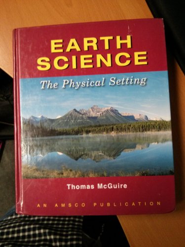 Imagen de archivo de Earth Science: The Physical Setting a la venta por SecondSale