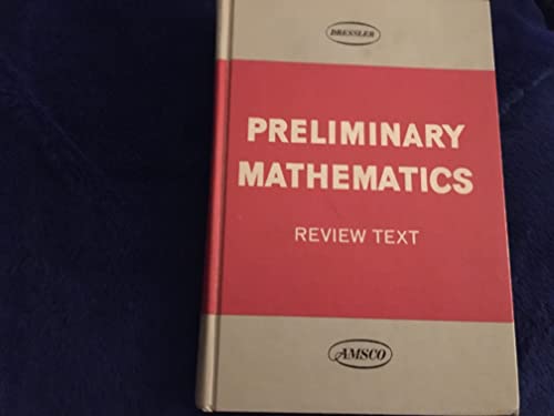 9780877202035: Title: Review Text in Preliminary Mathematics