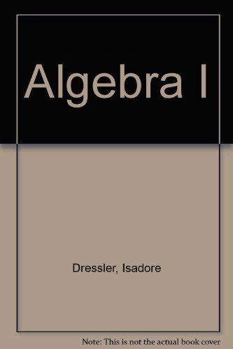 Stock image for Algebra I for sale by ThriftBooks-Dallas