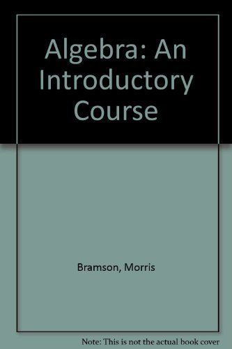 Imagen de archivo de Algebra: An Introductory Course, Vol. 1 a la venta por Georgia Book Company