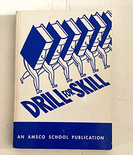 Stock image for Drill for Skill for sale by BooksRun