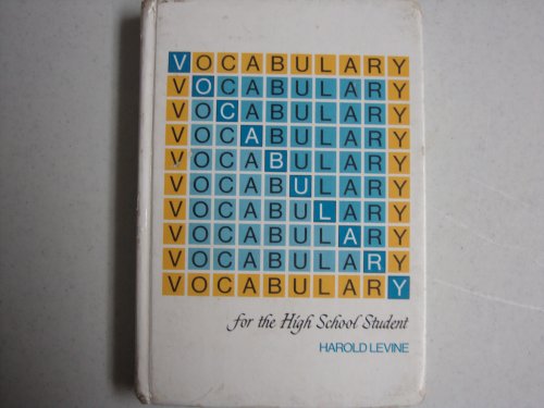 Vocabulary for the High School Student (9780877204459) by Levine, Harold