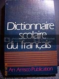 Beispielbild fr Dictionnaire Scolaire Du Francais (French Edition) zum Verkauf von HPB-Diamond
