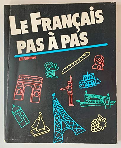 Stock image for LE FRANCAIS PAS A PAS for sale by mixedbag