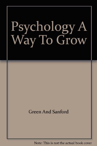 9780877206378: Psychology A Way To Grow