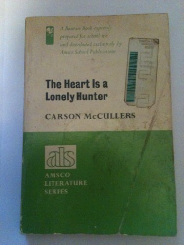 Heart Is a Lonely Hunter (R 84 ALS) (9780877207535) by McCullers, Carson