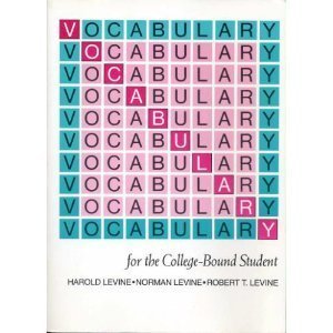 Stock image for Vocabulary for the College Bound Student for sale by Wonder Book