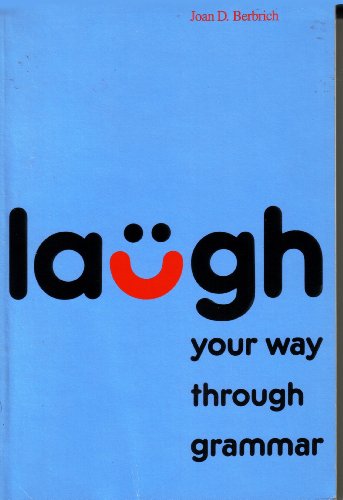 Stock image for Laugh Your Way Through Grammar for sale by Better World Books