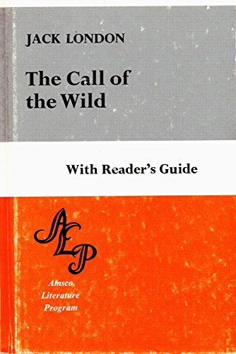Imagen de archivo de The Call of the Wild/With Reader's Guide a la venta por ThriftBooks-Dallas