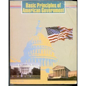 Imagen de archivo de Basic Principles of American Government a la venta por SecondSale