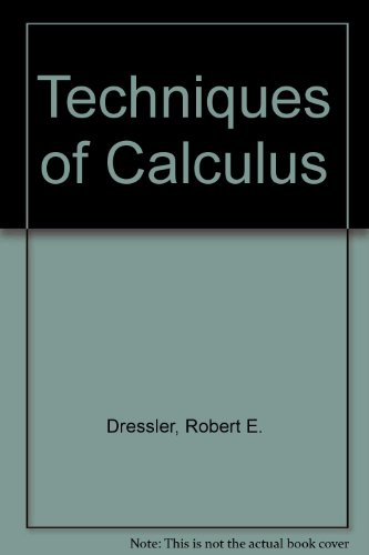 Imagen de archivo de Techniques of Calculus a la venta por Thomas F. Pesce'