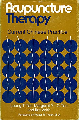 Stock image for Acupuncture Therapy; Current Chinese Practice for sale by Bingo Used Books