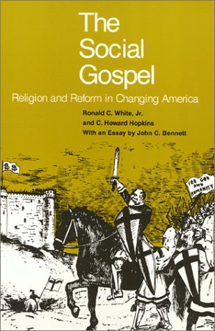 Stock image for The social gospel: Religion and reform in changing America for sale by Books From California