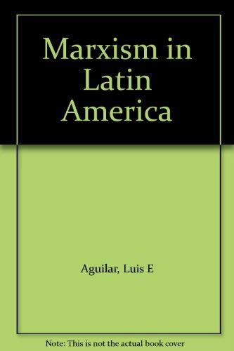 Beispielbild fr Marxism in Latin America zum Verkauf von Better World Books Ltd