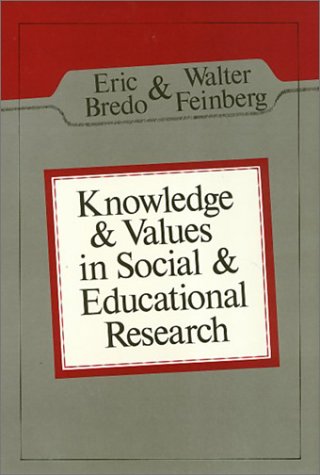 Stock image for Knowledge & Values in Social & Educational Research for sale by Blue Leaf Books