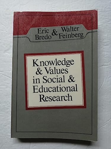 Stock image for Knowledge and Values in Social and Educational Research for sale by Theoria Books