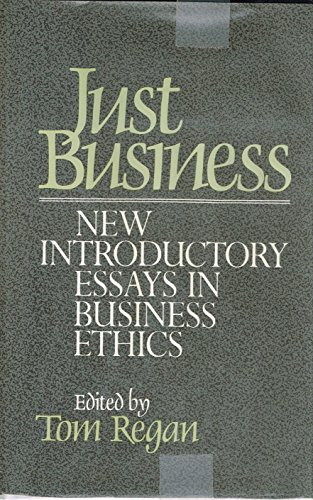 Stock image for Just Business: New Introductory Essays in Business Ethics for sale by The Book Cellar, LLC