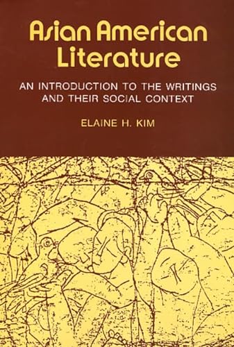Stock image for Asian American Literature: An Introduction to the Writings and Their Social Context for sale by ZBK Books