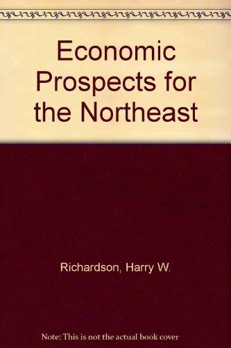 Beispielbild fr Economic Prospects for the Northeast zum Verkauf von Better World Books