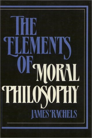 Stock image for The Elements of Moral Philosophy for sale by Ann Becker