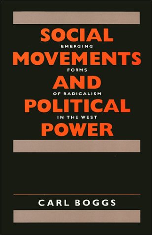 Imagen de archivo de Social Movements and Political Power : Emerging Forms of Radicalism in the West a la venta por Better World Books