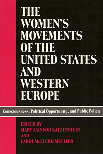Stock image for The Women's movements of the United States and Western Europe: Consciousness,. for sale by getbooks GmbH